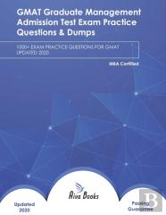 Gmat Graduate Management Admission Test Exam Practice Questions & Dumps