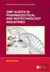 Gmp Audits In Pharmaceutical And Biotechnology Industries