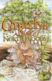 Gnarlys Of The North Woods