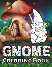 Gnome Coloring Book