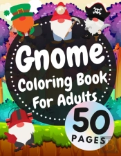 Gnome Coloring Book For Adults