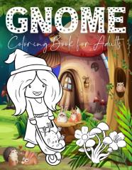 Gnome Coloring Book For Adults
