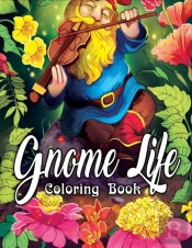 Gnome Life Coloring Book