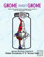 Gnome Sweet Gnome