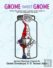Gnome Sweet Gnome