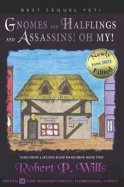 Gnomes, And Halflings, And Assassins! Oh My!