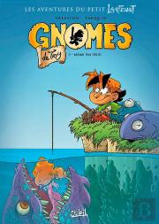 Gnomes De Troy Tome 3 : Même Pas Peur