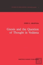 Gnosis And The Question Of Thought In Vedanta