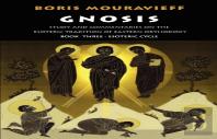 Gnosis: Study and Commentaries on the Esoteric Tradition of Eastern Ortodoxy (Vol. 3)