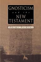 Gnosticism And The New Testament
