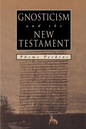 Gnosticism And The New Testament