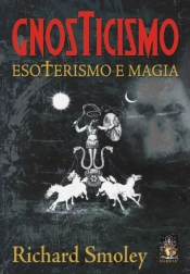 Gnosticismo - Esoterismo e Magia