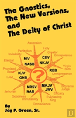 Bertrand.pt - Gnostics, The New Version, And The Deity Of Christ