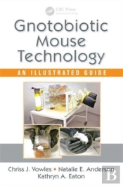 Gnotobiotic Mouse Technology