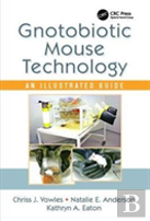 Gnotobiotic Mouse Technology