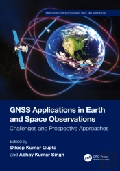 Gnss Applications In Earth And Space Observations
