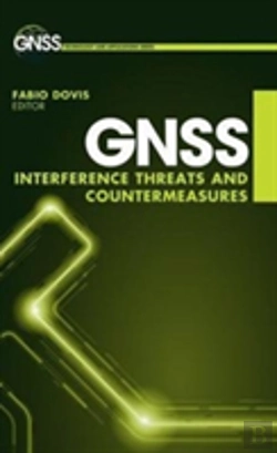 Bertrand.pt - Gnss Interference, Threats, And Countermeasures