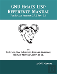 Gnu Emacs Lisp Reference Manual
