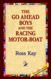 Go Ahead Boy And The Racing Motor-Boat