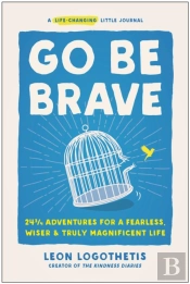 Go Be Brave