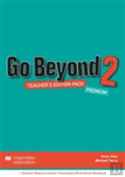 Bertrand.pt - Go Beyond Teacher'S Edition Premium Pack 2