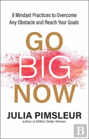 Go Big Now