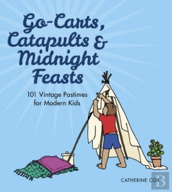 Bertrand.pt - Go-Carts, Catapults And Midnight Feasts