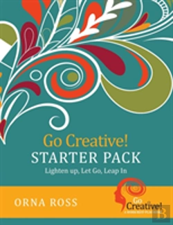 Bertrand.pt - Go Creative! Starter Pack: Lighten Up, Let Go, Leap In