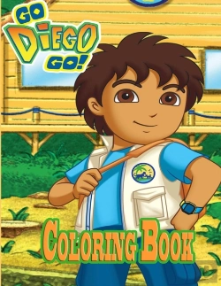 Bertrand.pt - Go, Diego, Go! Coloring Book