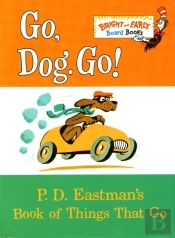 Go, Dog. Go!