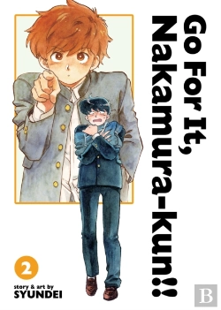 Bertrand.pt - Go For It, Nakamura-Kun!! Vol. 2 (New Edition Rerelease)