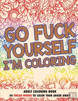 Bertrand.pt - Go Fuck Yourself, I'M Coloring