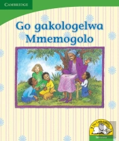 Go Gakologelwa Mmemogolo (Setswana)