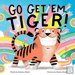 Bertrand.pt - Go Get 'Em, Tiger! (A Hello!Lucky Book)