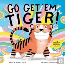 Bertrand.pt - Go Get 'Em, Tiger! (A Hello!Lucky Book)