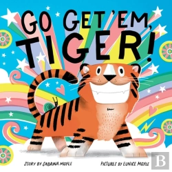 Bertrand.pt - Go Get 'Em, Tiger! (A Hello!Lucky Book)