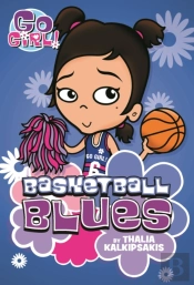 Go Girl! #11 Basketball Blues