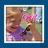 Go, Girl, Go