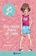Go Girl - Una Noche Fuera De Casa