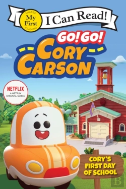 Bertrand.pt - Go! Go! Cory Carson: Cory'S First Day Of School