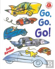 Go, Go, Go