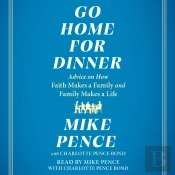 Go Home For Dinner