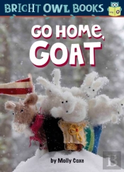 Go Home, Goat