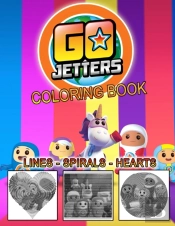 Go Jetters Lines Spirals Hearts Coloring Book