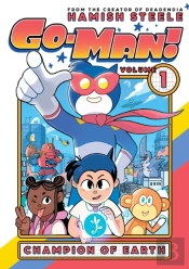 Go-Man: Champion Of Earth
