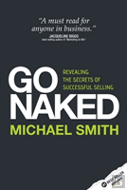 Bertrand.pt - Go Naked - Revealing The Secrets Of Successful Selling
