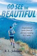 Go See The Beautiful