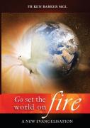 Go, Set The World On Fire