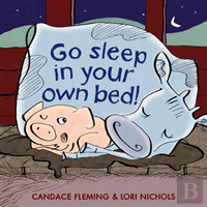 Go Sleep In Your Own Bed