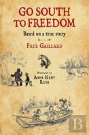 Go South To Freedom